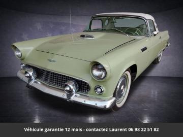 1956 Ford Thunderbird 1956 Coupe 292 CI 195 HP Code P Ford-O-Matic 3 vitesses vitesses Tous compris